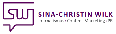 Sina-Christin Wilk &ndash; Freie Journalistin & Texterin